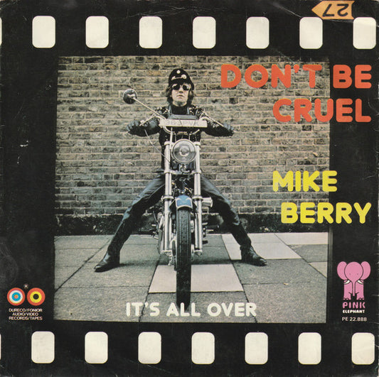 Mike Berry : Don't Be Cruel (7",45 RPM,Single,Stereo,Mono)