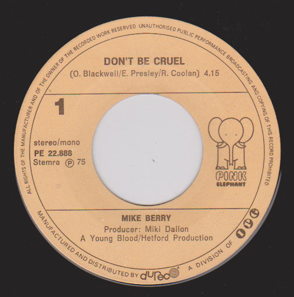 Mike Berry : Don't Be Cruel (7",45 RPM,Single,Stereo,Mono)