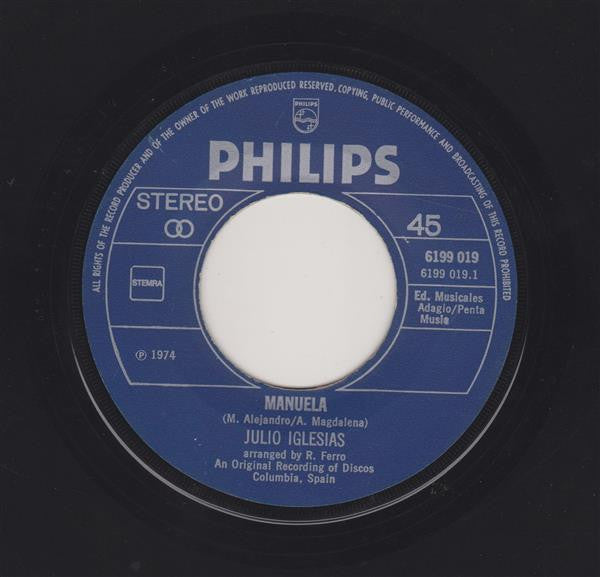 Julio Iglesias : Manuela  (7",45 RPM,Stereo)