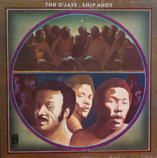 O'Jays, The : Ship Ahoy (LP,Album)