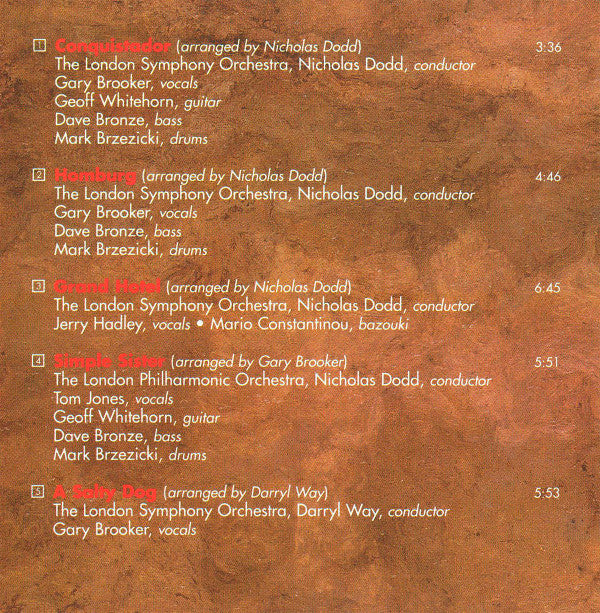 London Symphony Orchestra, The / London Philharmonic Orchestra, The / Sinfonia Of London, The / Gary Brooker / Geoff Whitehorn / Dave Bronze / Mark Brzezicki : The Long Goodbye - Symphonic Music Of Procol Harum (Album)