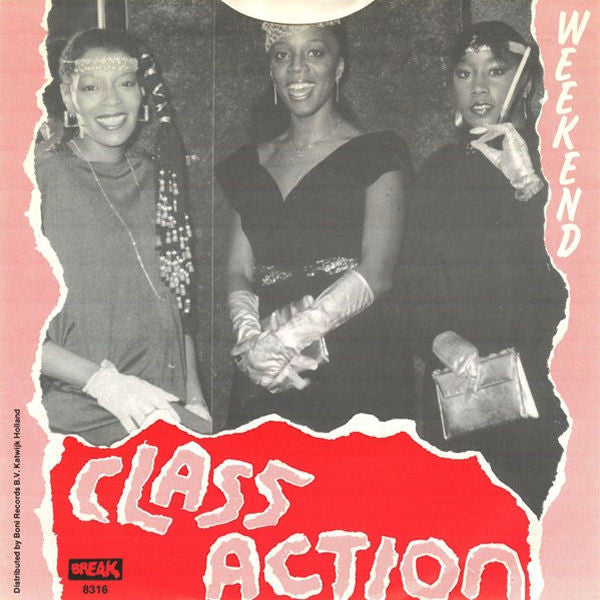 Class Action : Weekend (7",45 RPM,Single,Stereo)