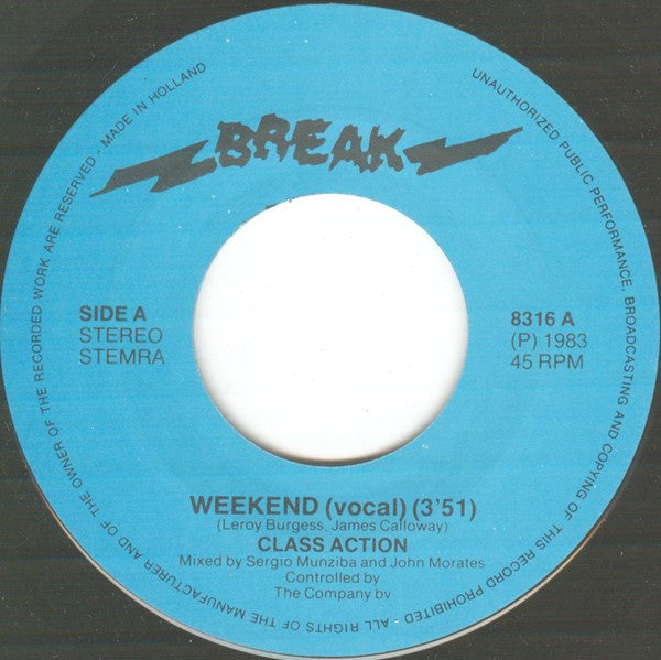 Class Action : Weekend (7",45 RPM,Single,Stereo)