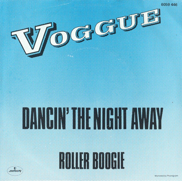 Voggue : Dancin' The Night Away (7",45 RPM,Single)