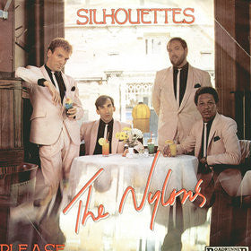 Nylons, The : Silhouettes (7",45 RPM,Single)
