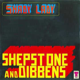 Shepstone & Dibbens : Shady Lady (LP, Album)