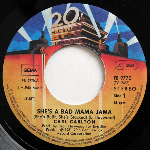 Carl Carlton : She's A Bad Mama Jama (She's Built, She's Stacked) (7",45 RPM,Single,Stereo)
