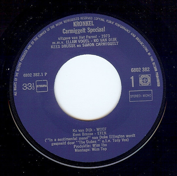 Simon Carmiggelt, Ko Van Dijk, Ellen Vogel, Kees Brusse : Kronkel (Carmiggelt Speciaal) (7",33 ⅓ RPM,EP,Stereo,Mono)