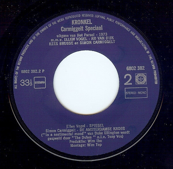 Simon Carmiggelt, Ko Van Dijk, Ellen Vogel, Kees Brusse : Kronkel (Carmiggelt Speciaal) (7",33 ⅓ RPM,EP,Stereo,Mono)