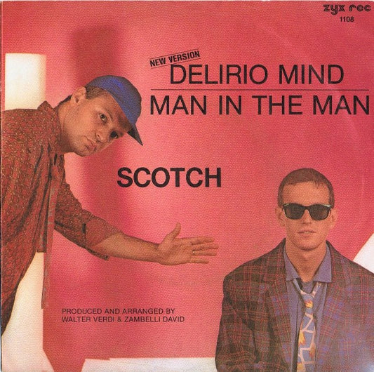 Scotch : Delirio Mind (New Version) (7",45 RPM,Single,Stereo)