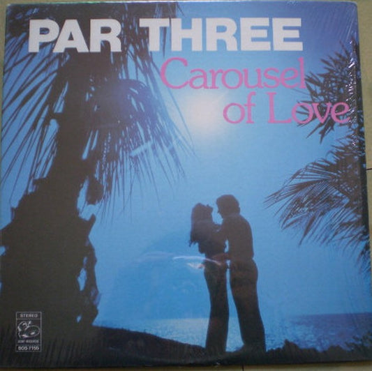 Par Three : Carousel Of Love (LP, Album)