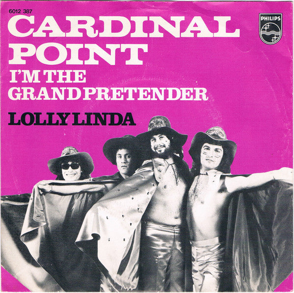 Cardinal Point : I'm The Grand Pretender (7",45 RPM,Single)