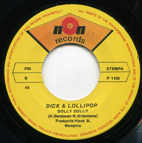 Dick & Lollipop : Ik Heb M'n Lolly Op (7",45 RPM,Single)