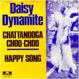 Daisy Dynamite : Chattanooga Choo-Choo (7")