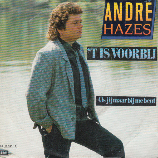 André Hazes : 't Is Voorbij (7",45 RPM,Single,Stereo)