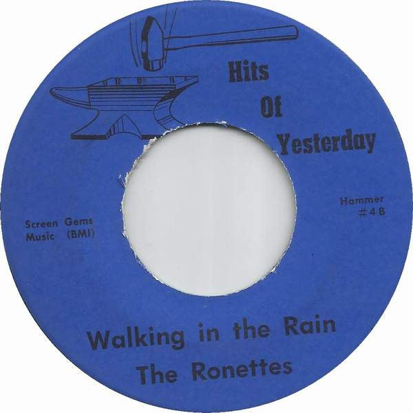 Ronettes, The : Be My Baby / Walking In The Rain (7",45 RPM,Reissue,Unofficial Release)