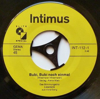 Das Stimmungstrio 3 Amigos Aus Vorarlberg : Bubi, Bubi, Noch Einmal / Doppelzimmer (7",Single,45 RPM)