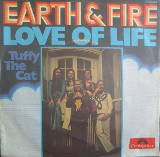 Earth And Fire : Love Of Life (7",Single,45 RPM)