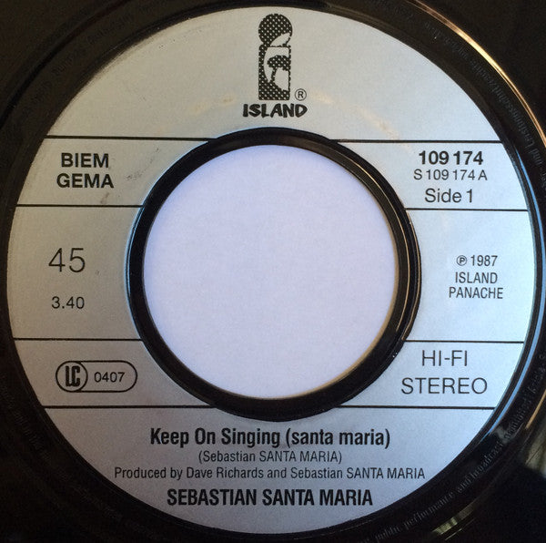 Sebastian Santa Maria : Keep On Singing (7",45 RPM,Single,Stereo)