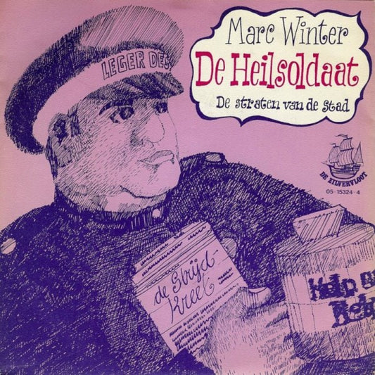 Marc Winter : De Heilsoldaat (7",45 RPM,Single)