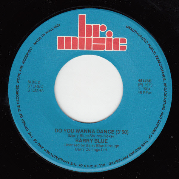 Barry Blue : Dancing On A Saturdaynight / Do You Wanna Dance (7",45 RPM,Single,Stereo)