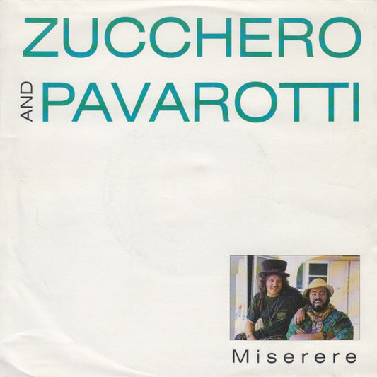 Zucchero And Luciano Pavarotti : Miserere (7",45 RPM,Single)