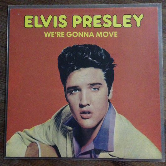 Elvis Presley : We're Gonna Move (LP, Comp)