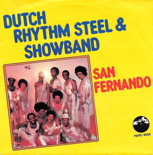 The Dutch Rhythm Steel & Showband : San Fernando (7", Single)