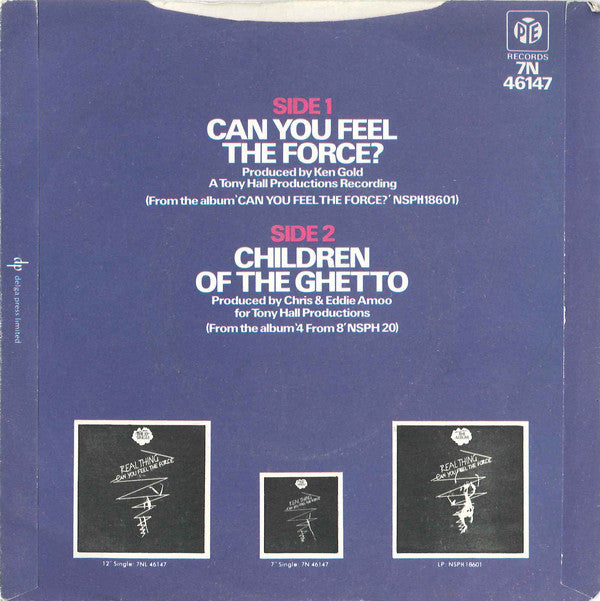 Real Thing, The : Can You Feel The Force? (7",45 RPM,Single)