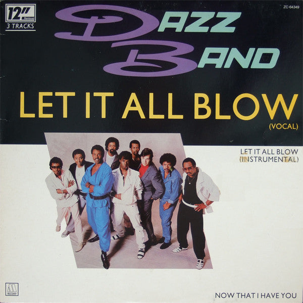 Dazz Band : Let It All Blow (12",45 RPM)