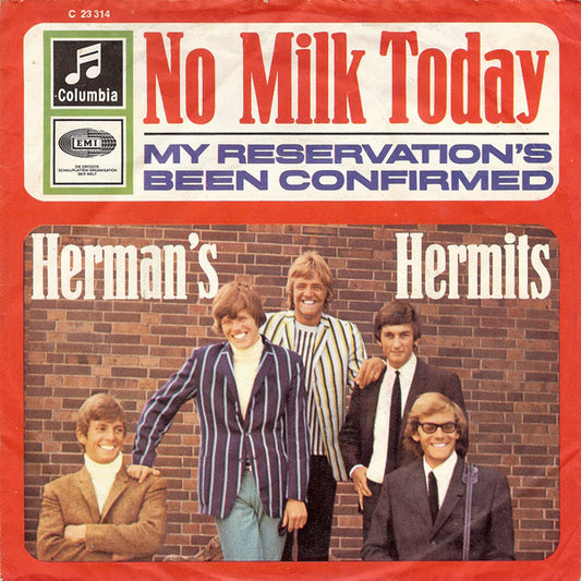 Herman's Hermits : No Milk Today (7",45 RPM,Single,Repress)