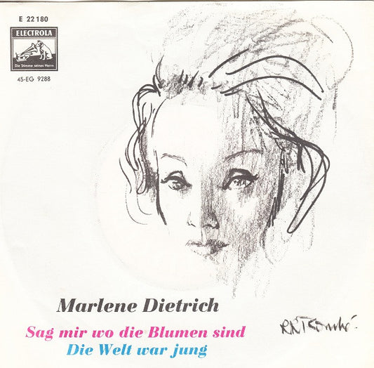 Marlene Dietrich : Sag Mir Wo Die Blumen Sind / Die Welt War Jung (7",45 RPM,Single,Mono)