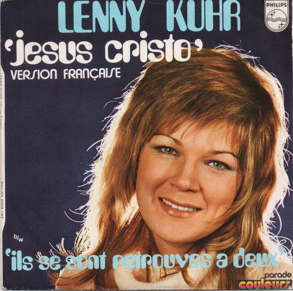 Lenny Kuhr : Jesus Cristo (Version Française)  (7",45 RPM,Single,Mono)