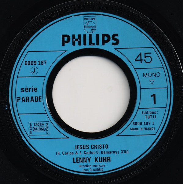 Lenny Kuhr : Jesus Cristo (Version Française)  (7",45 RPM,Single,Mono)