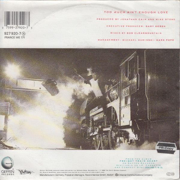 Jimmy Barnes : Too Much Ain't Enough Love (7",45 RPM,Single,Stereo)