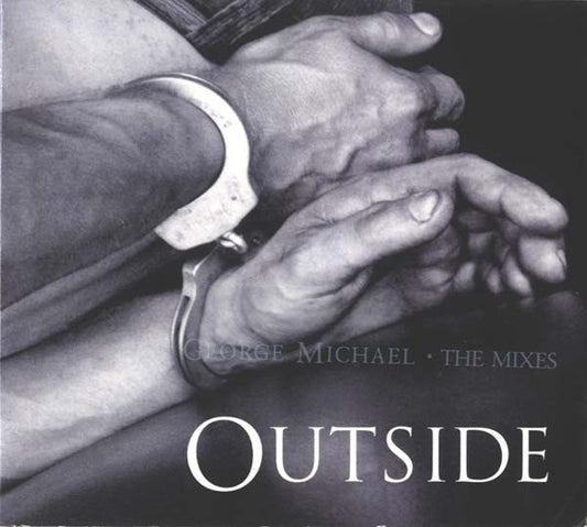 George Michael : Outside (The Mixes) (Single)