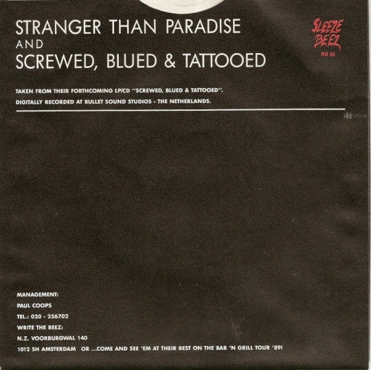 Sleeze Beez : Stranger Than Paradise (7")
