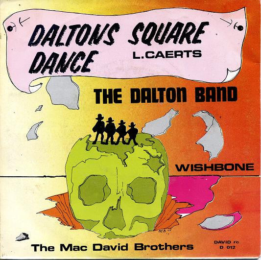The Dalton Band, The Mac David Brothers : Daltons Square Dance (7", Single)