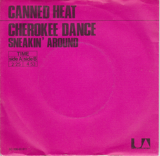 Canned Heat : Cherokee Dance (7",45 RPM,Stereo)