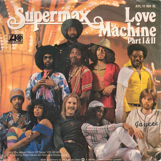Supermax : Love Machine (Part I & II) (7",45 RPM,Single,Stereo)