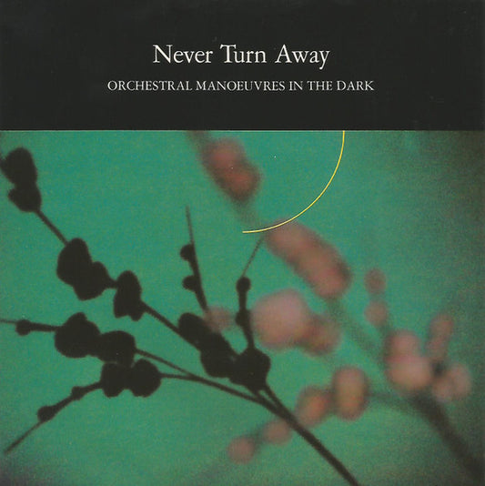 Orchestral Manoeuvres In The Dark : Never Turn Away (7",Single)