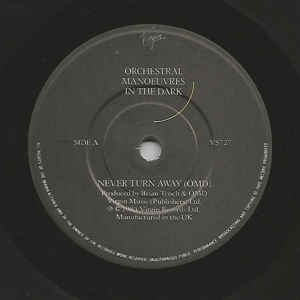 Orchestral Manoeuvres In The Dark : Never Turn Away (7",Single)