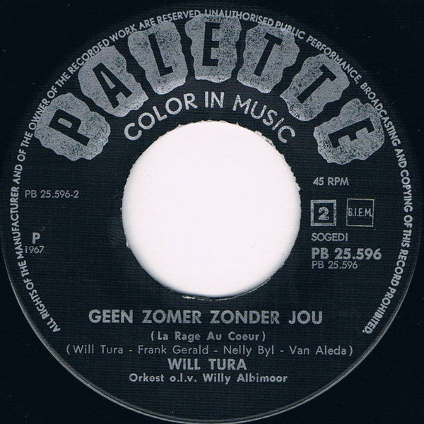 Will Tura : Horen, Zien En Zwijgen (7",45 RPM)