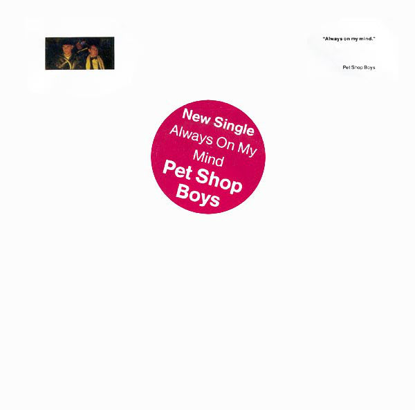 Pet Shop Boys : Always On My Mind (7",45 RPM,Single,Stereo)