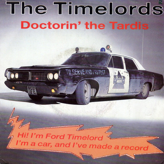 The Timelords : Doctorin' The Tardis (7",45 RPM)