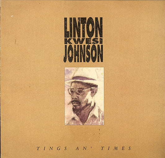 Linton Kwesi Johnson : Tings An' Times (Album)