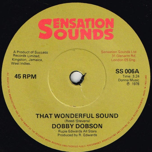 Dobby Dobson : That Wonderful Sound / I Wasn't Born Yesterday  (7", Single)