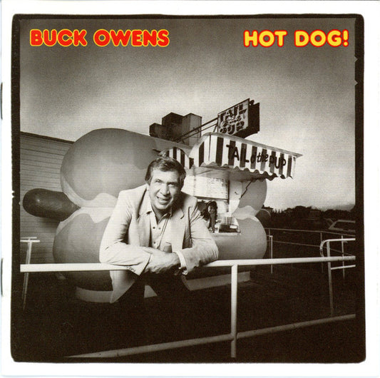 Buck Owens : Hot Dog! (Album)