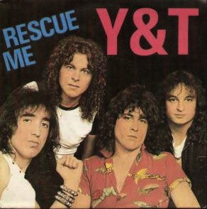 Y & T : Rescue Me (7",45 RPM,Single)