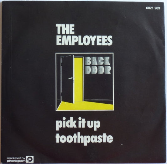 Employees, The : Pick It Up (7",45 RPM)